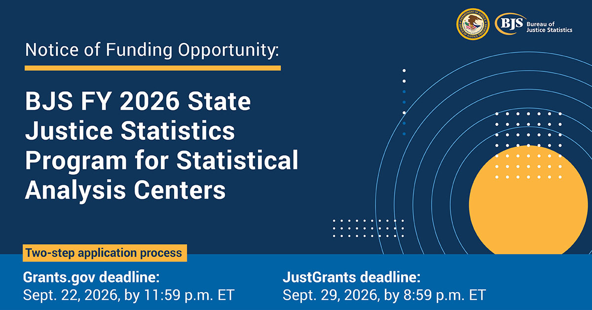 BJS FY 2026 State Justice Statistics Program for Statistical Analysis Centers