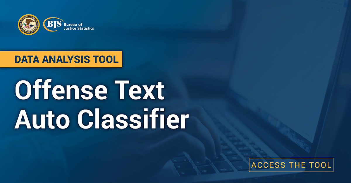 Offense Text Auto Classifier image card that say Data Analysis Tool and access the tool